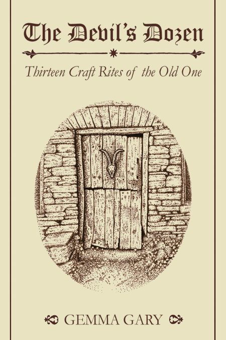 The Devil’s Dozen Thirteen Craft Rites of The Old One - Expanded Edition