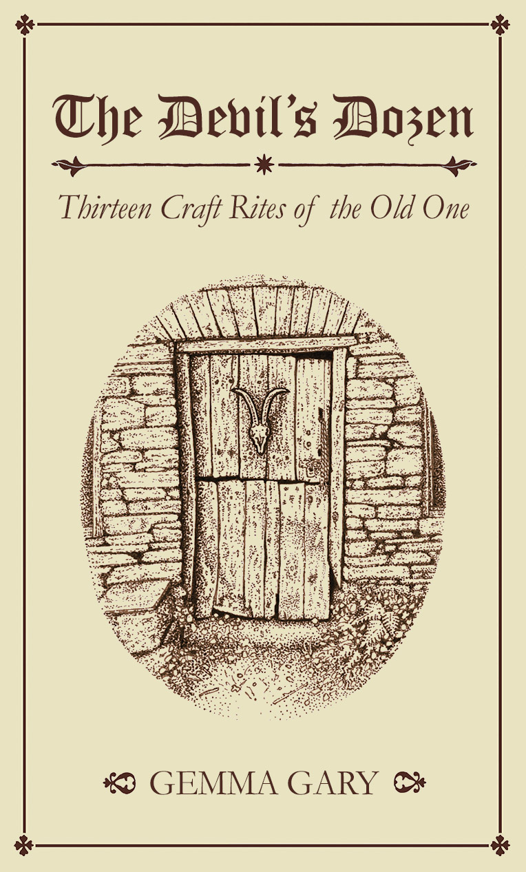 The Devil’s Dozen Thirteen Craft Rites of The Old One - Expanded Edition